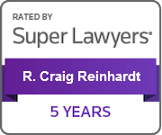 Rated by Super Lawyers | R. Craig Reinhardt | 5 Years